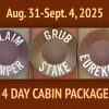4 Day Cabin || August 31-September 4, 2025