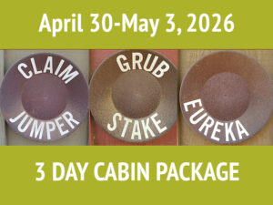 3 Day Cabin || April 30-May 3, 2026