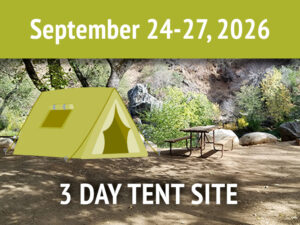 3 Day Tent Site || September 24-27, 2026