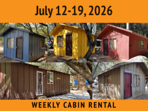 Weekly Cabin Package || July 12-19, 2026