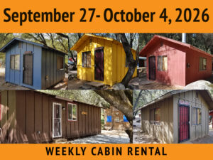 Weekly Cabin Package || September 27-October 4, 2026