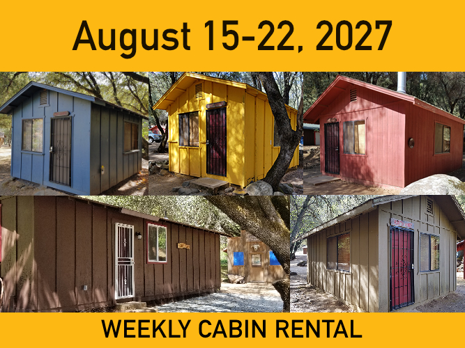 Weekly Cabin Package || August 15-22-2027