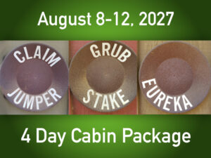 4 Day Cabin  ||  August 8-12, 2027